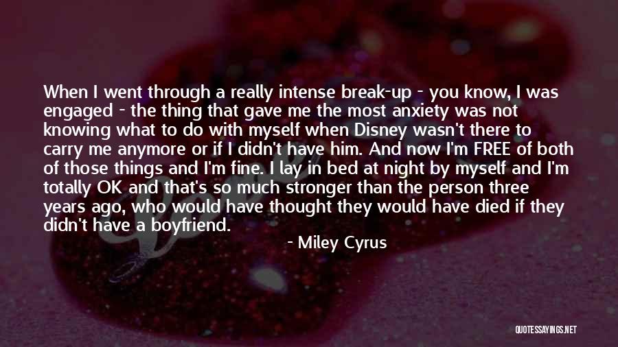 So Not Ok Quotes By Miley Cyrus