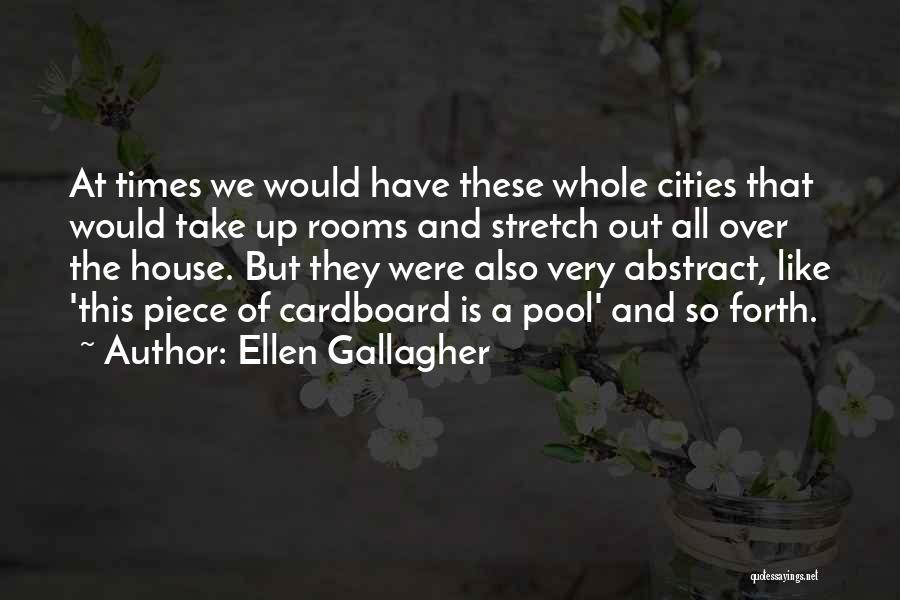 So Over This Quotes By Ellen Gallagher