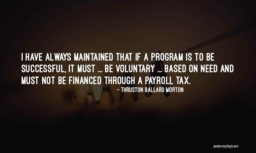 So Payroll Quotes By Thruston Ballard Morton So Payroll Quotes By Thruston Ballard Morton