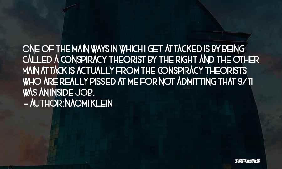 So Pissed Off Right Now Quotes By Naomi Klein