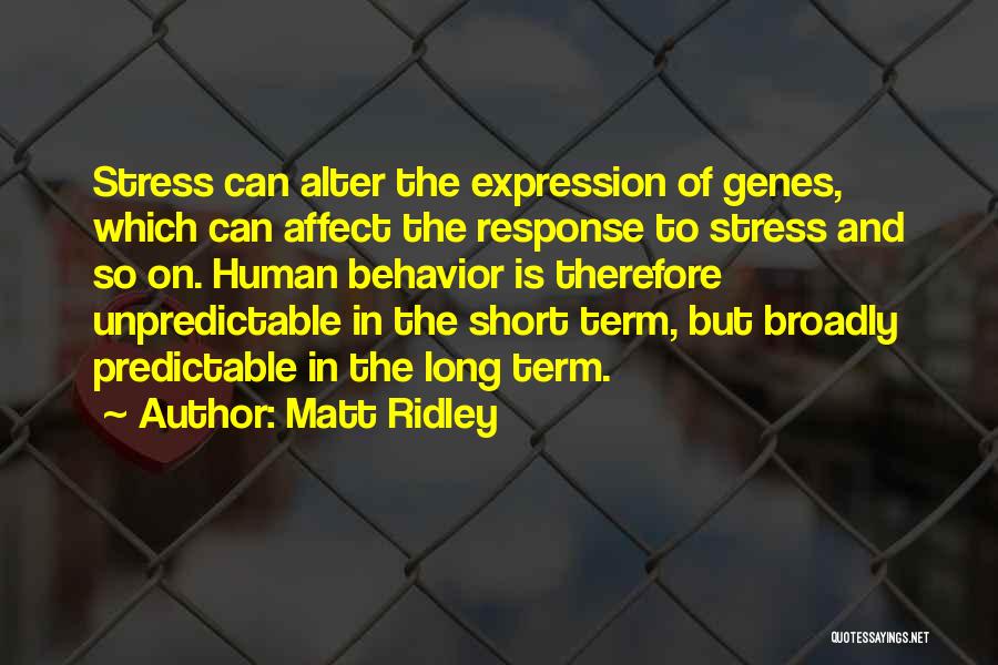 So Predictable Quotes By Matt Ridley