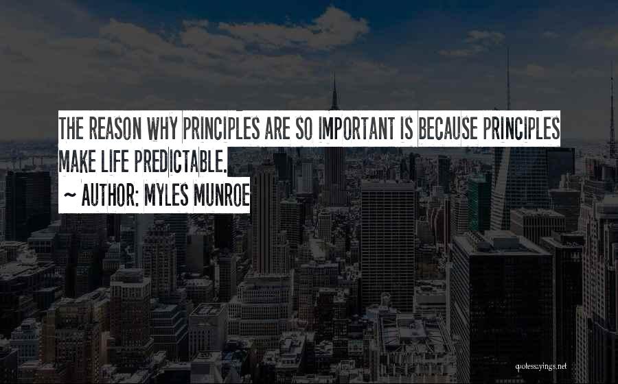 So Predictable Quotes By Myles Munroe