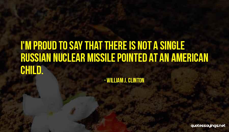 So Proud Of My Children Quotes By William J. Clinton So Proud Of My Children Quotes By William J. Clinton