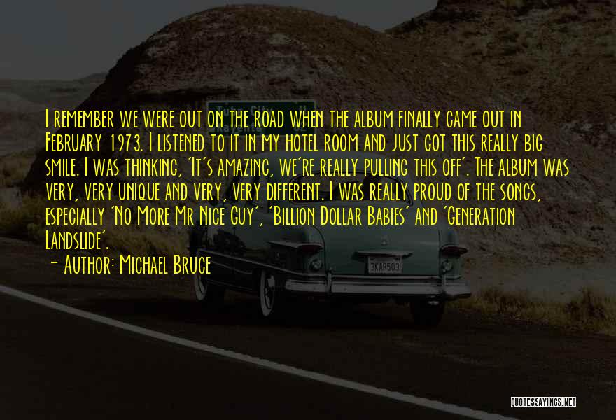 So Proud Of You Baby Quotes By Michael Bruce