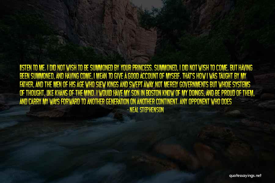 So Proud Of You My Son Quotes By Neal Stephenson So Proud Of You My Son Quotes By Neal Stephenson