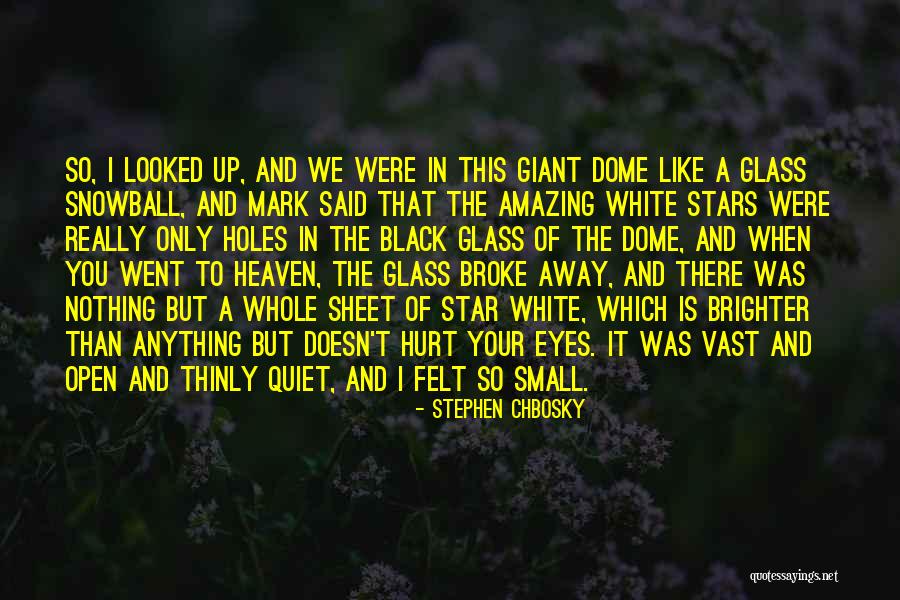 So Quiet Quotes By Stephen Chbosky So Quiet Quotes By Stephen Chbosky