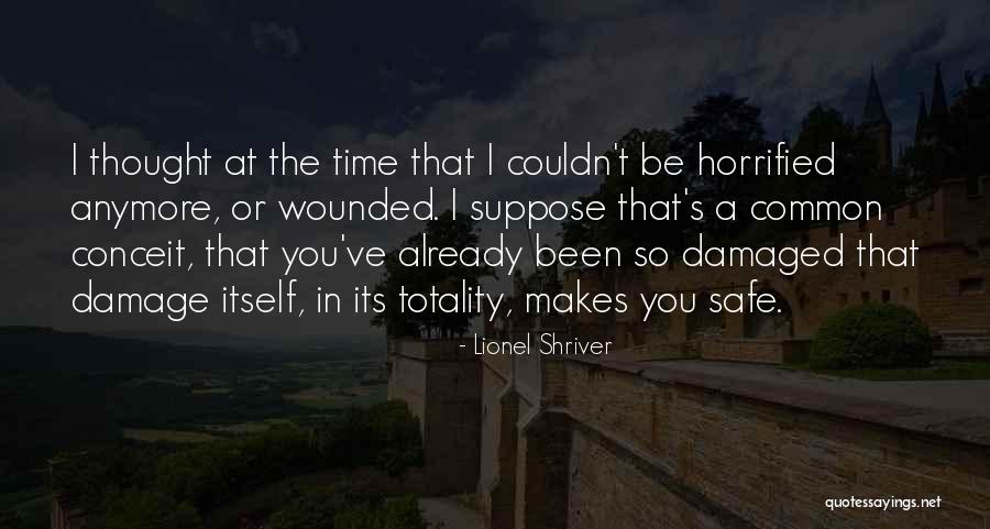So Sad Quotes By Lionel Shriver So Sad Quotes By Lionel Shriver