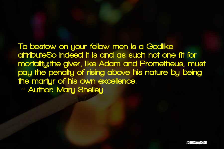 So Shelley Quotes By Mary Shelley