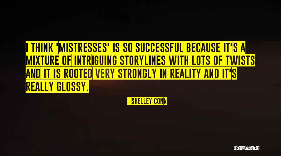 So Shelley Quotes By Shelley Conn