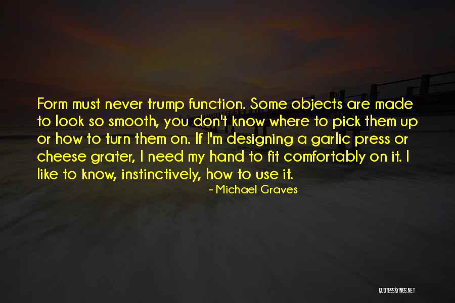 So Smooth Quotes By Michael Graves So Smooth Quotes By Michael Graves