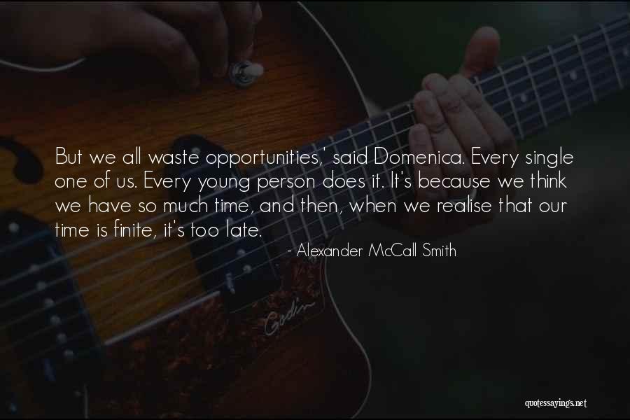 So So Finite Quotes By Alexander McCall Smith So So Finite Quotes By Alexander McCall Smith