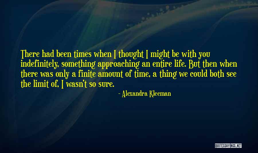 So So Finite Quotes By Alexandra Kleeman So So Finite Quotes By Alexandra Kleeman