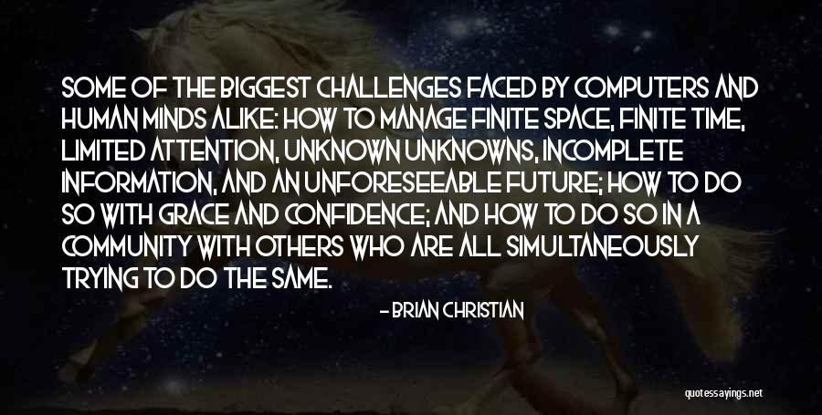 So So Finite Quotes By Brian Christian So So Finite Quotes By Brian Christian