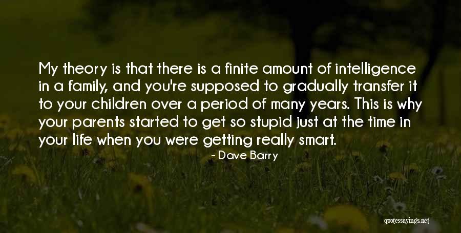 So So Finite Quotes By Dave Barry So So Finite Quotes By Dave Barry