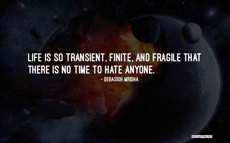 So So Finite Quotes By Debasish Mridha