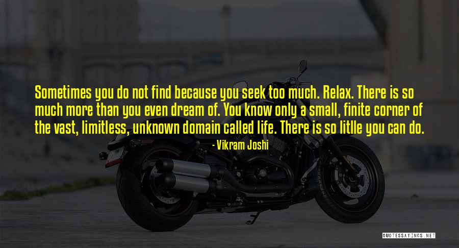 So So Finite Quotes By Vikram Joshi So So Finite Quotes By Vikram Joshi