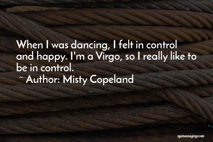 So So Happy Quotes By Misty Copeland