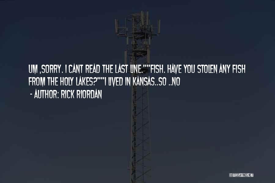 So So Sorry Quotes By Rick Riordan