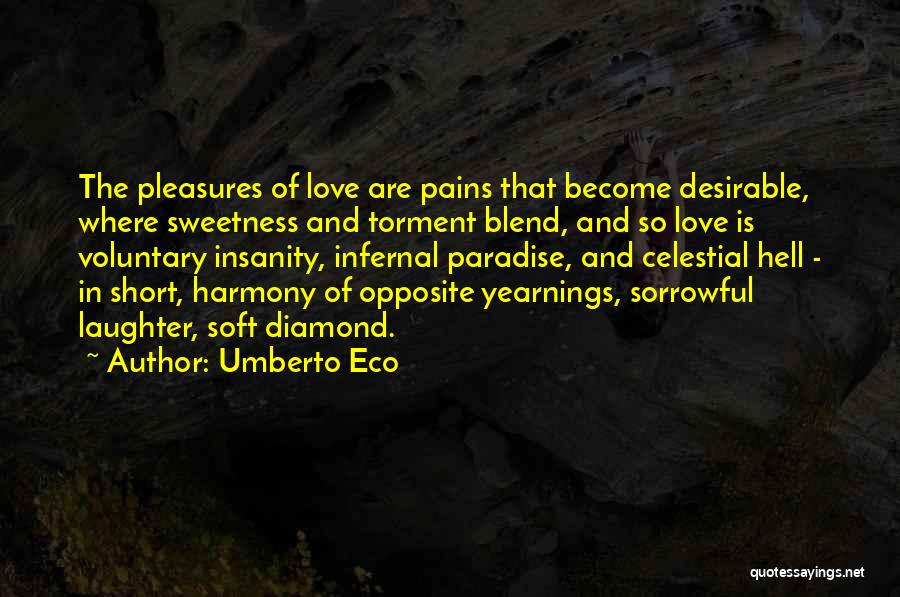 So Soft Quotes By Umberto Eco