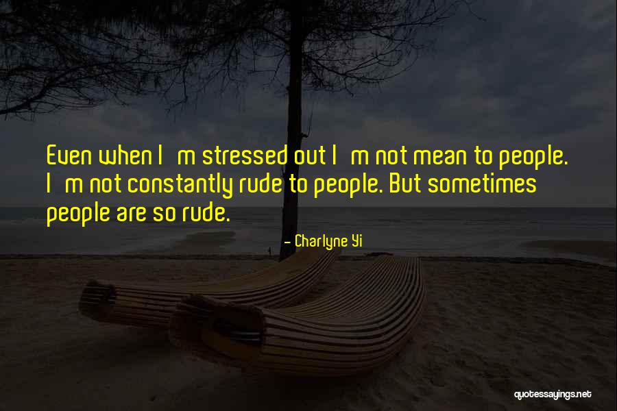 So Stressed Quotes By Charlyne Yi So Stressed Quotes By Charlyne Yi