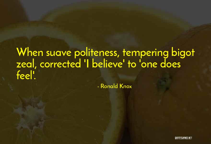 So Suave Quotes By Ronald Knox So Suave Quotes By Ronald Knox