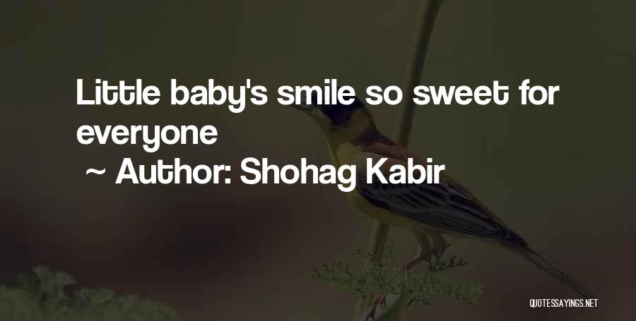 So Sweet Baby Quotes By Shohag Kabir