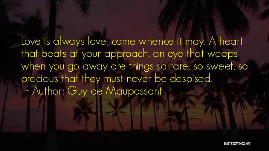 So Sweet Quotes By Guy De Maupassant