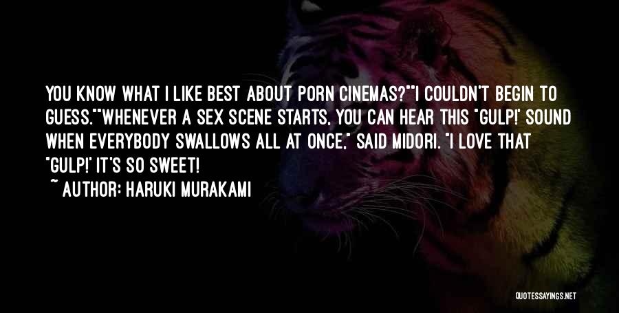 So Sweet Quotes By Haruki Murakami
