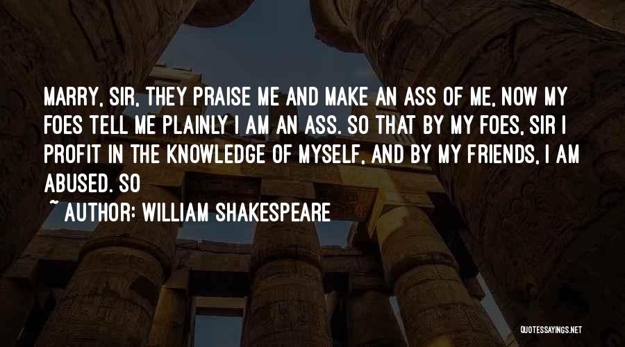 So Tell Me Quotes By William Shakespeare