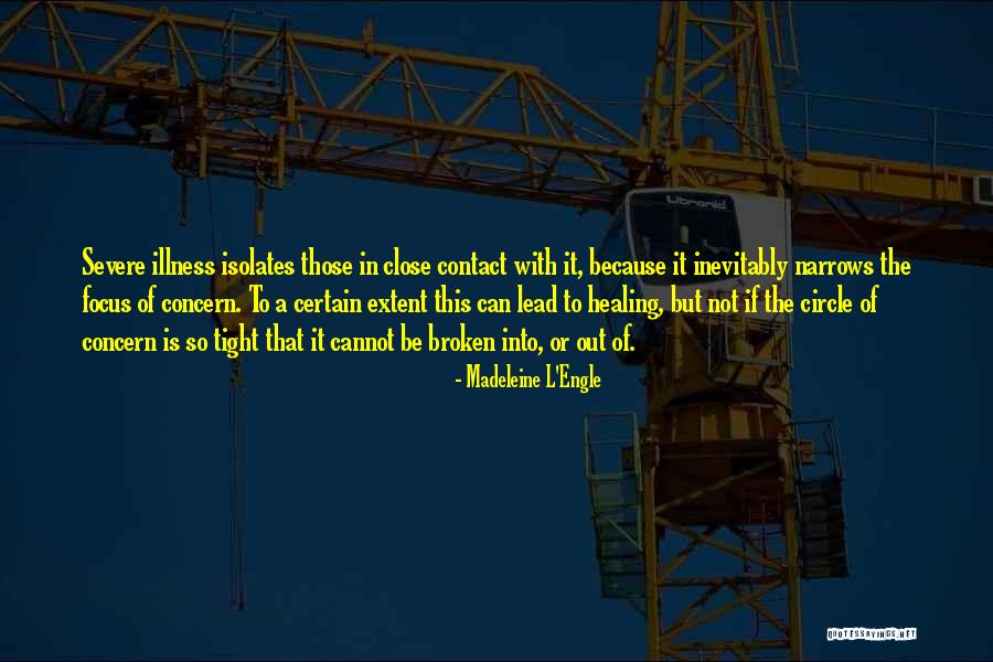 So Tight Quotes By Madeleine L'Engle So Tight Quotes By Madeleine L'Engle