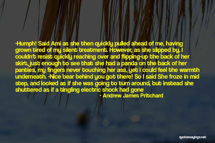 So Tired Love Quotes By Andrew James Pritchard So Tired Love Quotes By Andrew James Pritchard