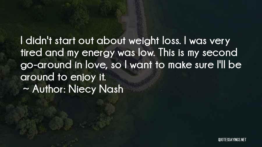 So Tired Love Quotes By Niecy Nash