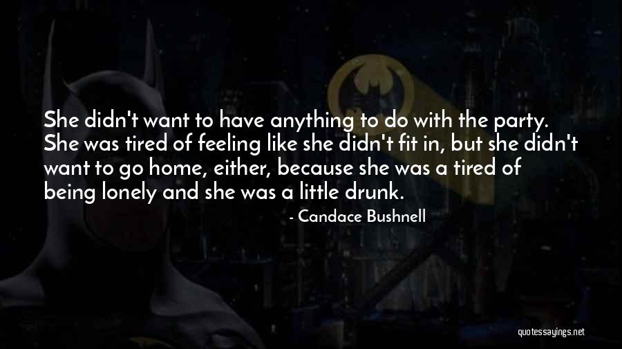 So Tired Of Being Single Quotes By Candace Bushnell