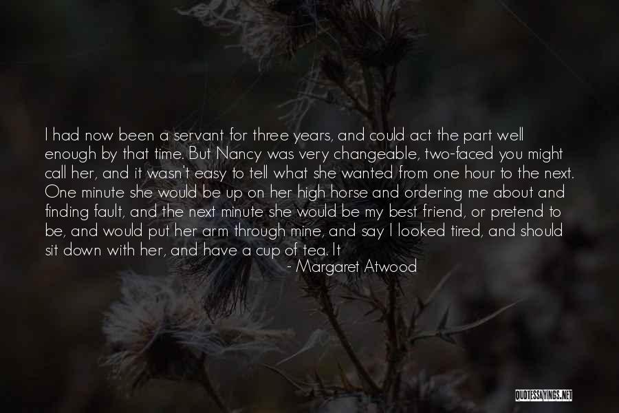 So Tired Of Work Quotes By Margaret Atwood So Tired Of Work Quotes By Margaret Atwood