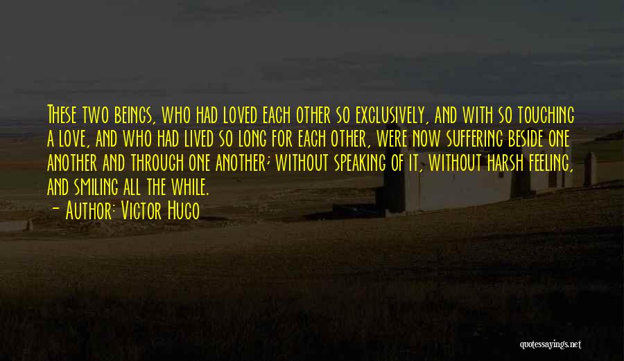 So Touching Love Quotes By Victor Hugo