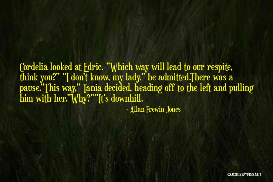 So True And Funny Quotes By Allan Frewin Jones So True And Funny Quotes By Allan Frewin Jones