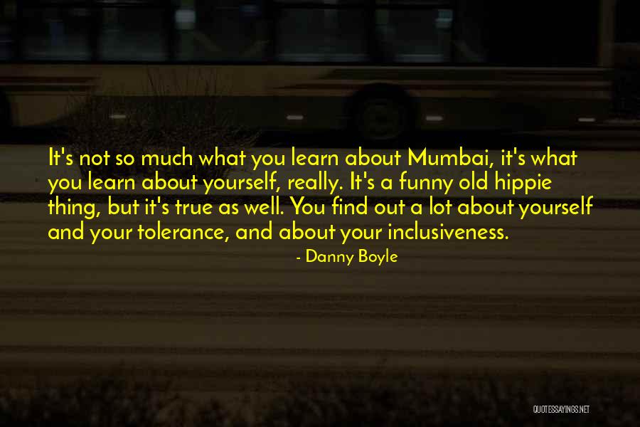 So True And Funny Quotes By Danny Boyle