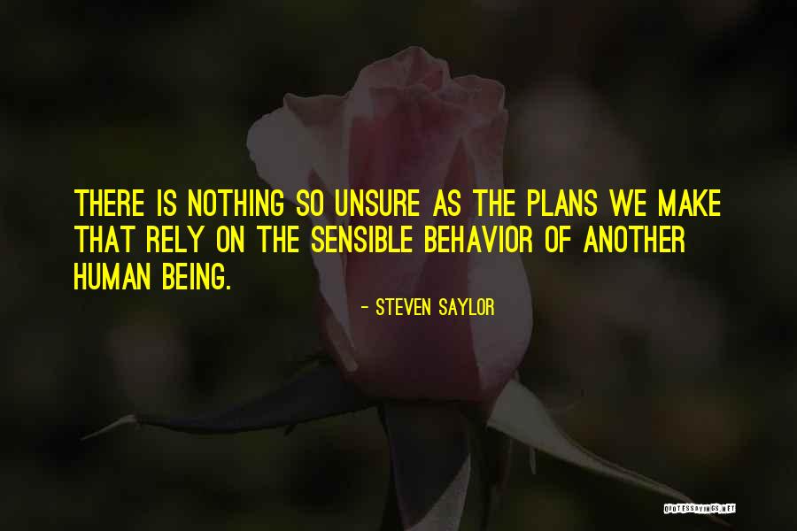 So True And Funny Quotes By Steven Saylor So True And Funny Quotes By Steven Saylor
