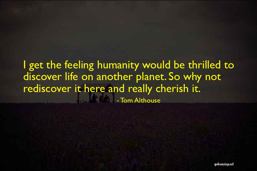 So True And Funny Quotes By Tom Althouse So True And Funny Quotes By Tom Althouse