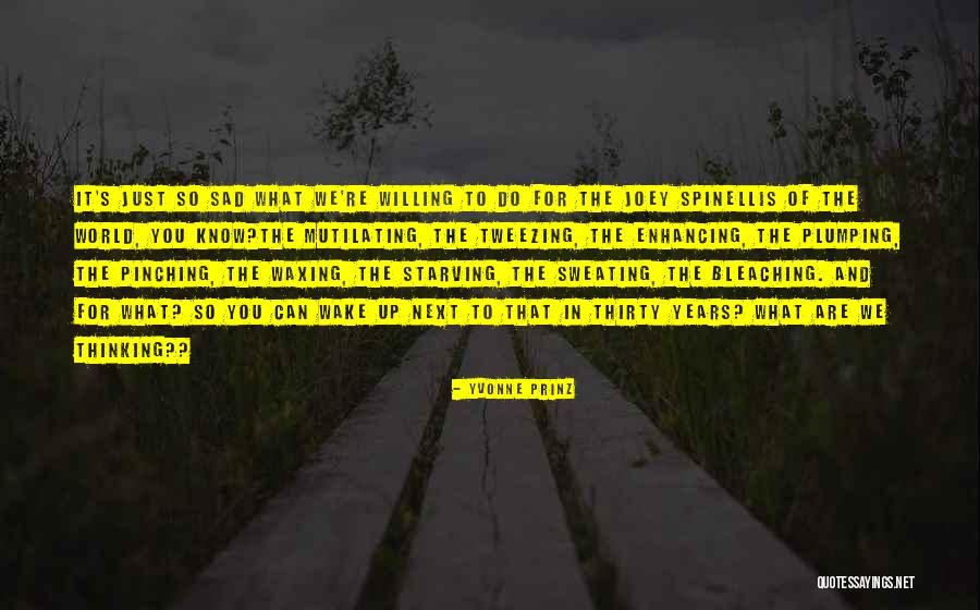 So True And Funny Quotes By Yvonne Prinz So True And Funny Quotes By Yvonne Prinz