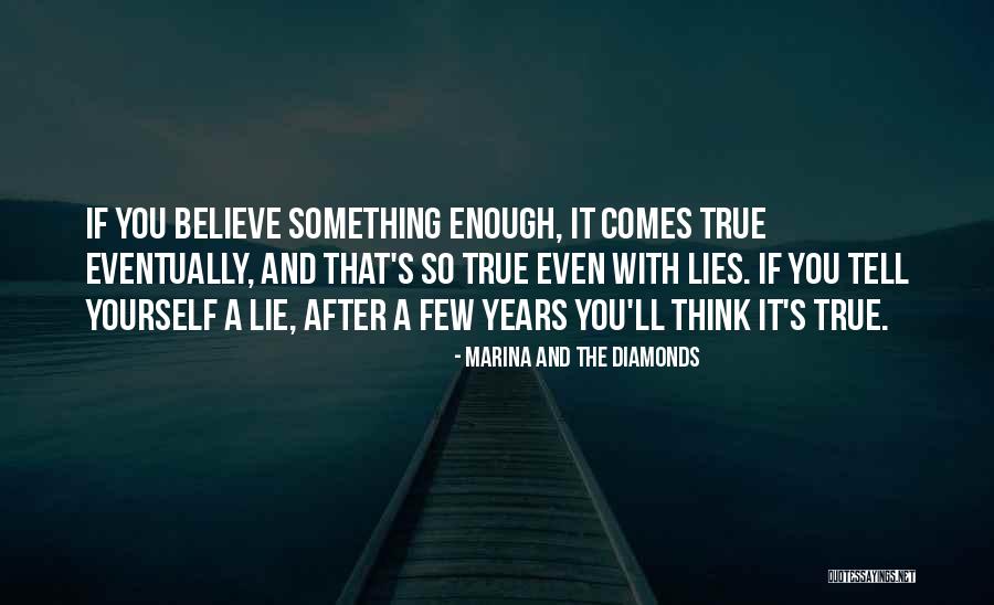 So True Quotes By Marina And The Diamonds So True Quotes By Marina And The Diamonds