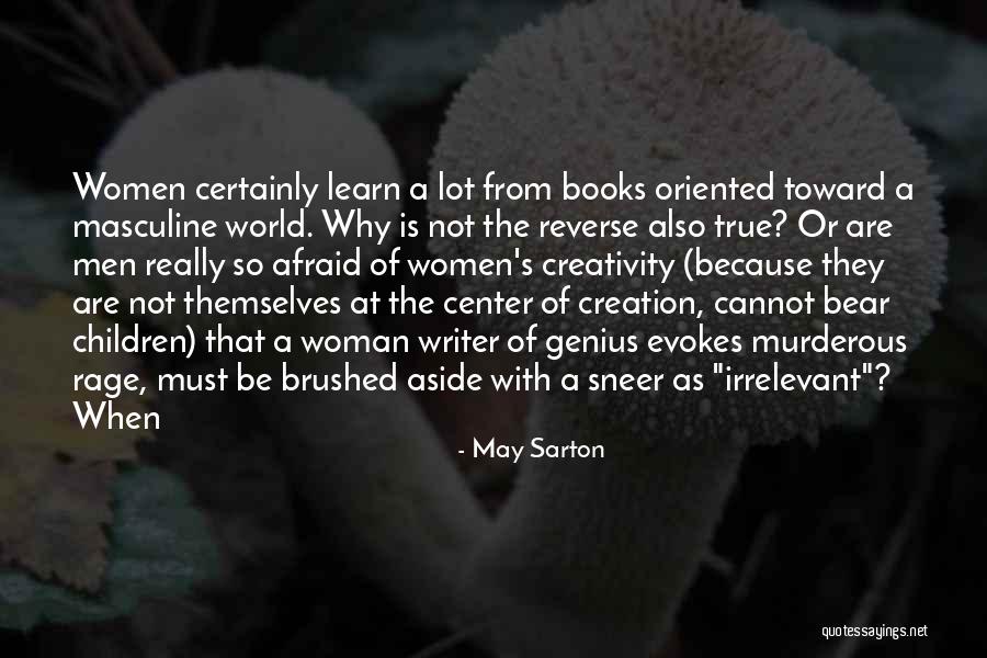 So True Quotes By May Sarton So True Quotes By May Sarton