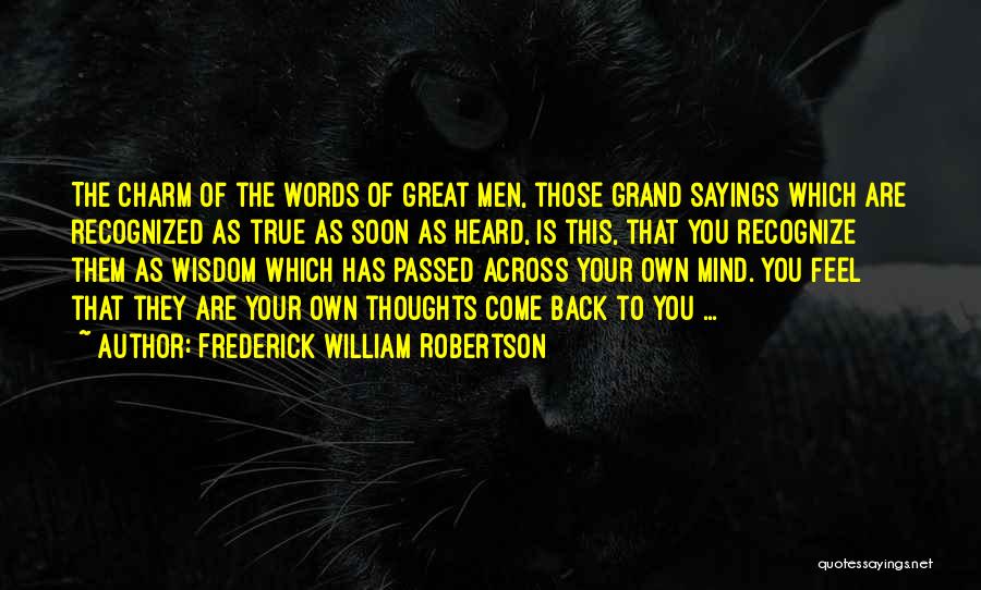 So True Sayings And Quotes By Frederick William Robertson
