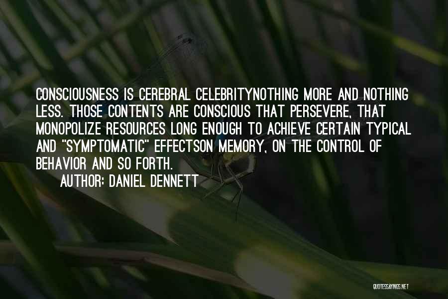 So Typical Quotes By Daniel Dennett
