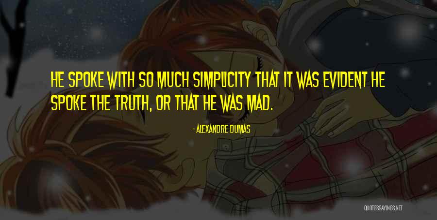 So U Mad Quotes By Alexandre Dumas So U Mad Quotes By Alexandre Dumas