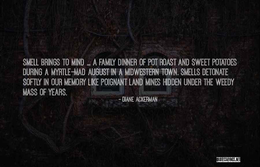 So U Mad Quotes By Diane Ackerman So U Mad Quotes By Diane Ackerman