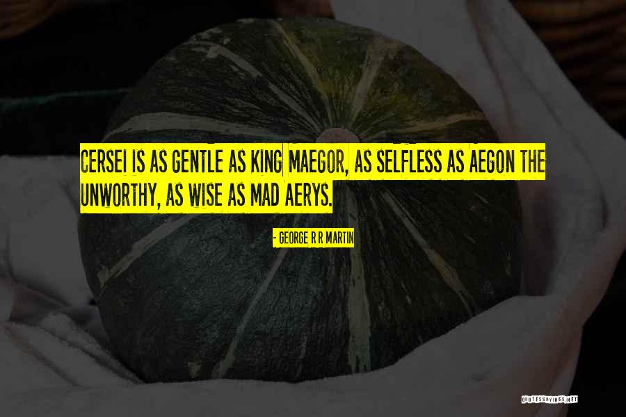 So U Mad Quotes By George R R Martin So U Mad Quotes By George R R Martin