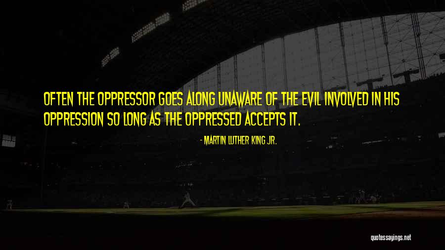 So Unaware Quotes By Martin Luther King Jr. So Unaware Quotes By Martin Luther King Jr.