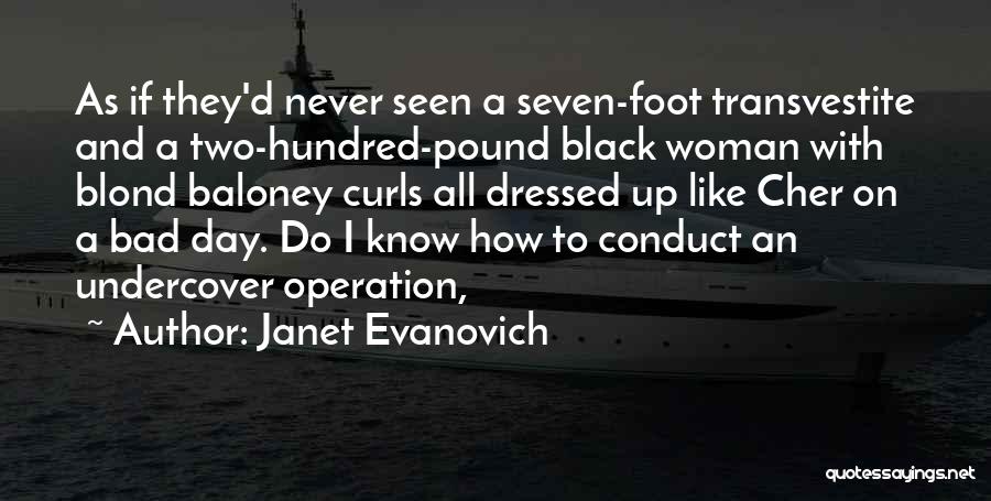 So Undercover Quotes By Janet Evanovich