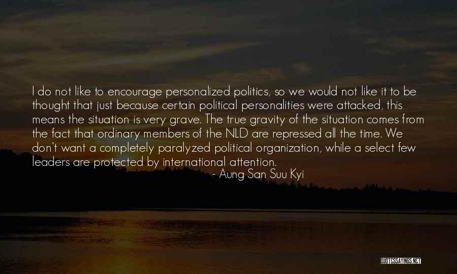 So Very True Quotes By Aung San Suu Kyi